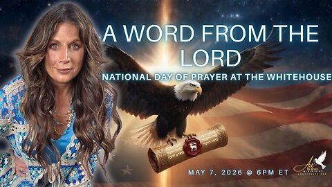 A Word from the Lord National Day of Prayer at the White House 