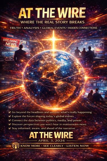 At The Wire: Where the Real Story Breaks