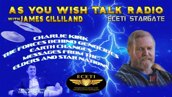 Charlie Kirk, the Forces Behind Genocides, Earth Changes, Messages from the Elders and Star Nations