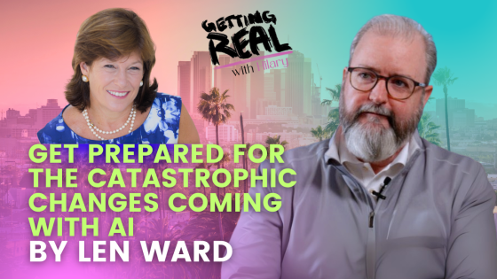 S5EP3, Get Prepared for the Catastrophic Changes Coming with AI with Len Ward