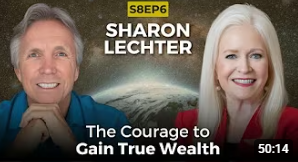 S8EP6, Gain True Wealth with Sharon Lechter