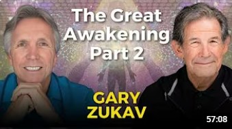 S10EP2, The Great Awakening Part 2 with Gary Zukav