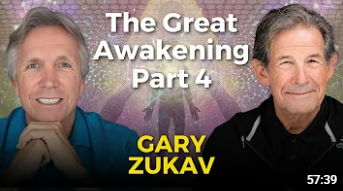 S10EP4, The Great Awakening with Gary Zukav, Part 4