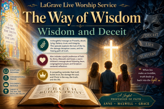 The Way of Wisdom - Wisdom and Deceit