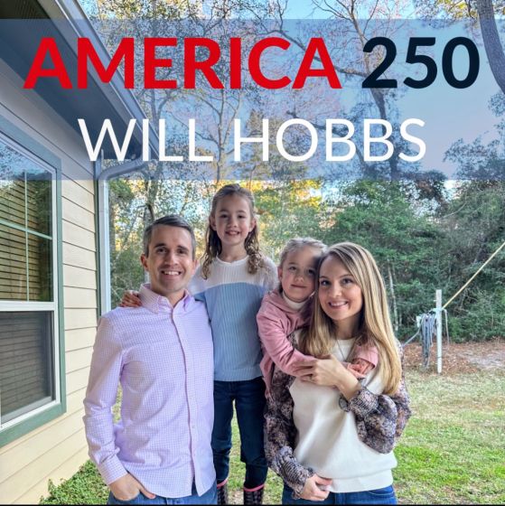 Pastor Will Hobbs on America's 250th Anniversary and insights into the courageous Founding Fathers