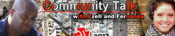 Community Talk with Ezell Clark and Fernanda Perez