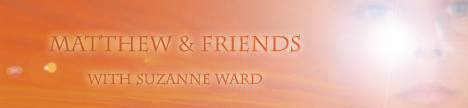 Matthew and Friends Hour with Suzanner Ward, banner