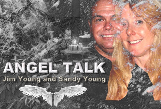 Angel Talk with Jim Young and Sandy Young