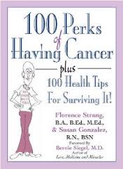 100 perks of Having Cancer