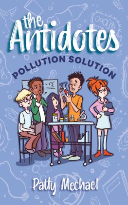 The Antidotes - Pollution Solution
