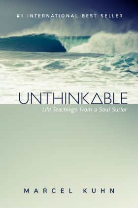 The Cover of the Book Unthinkable - Life Teachings From a Soul Surfer