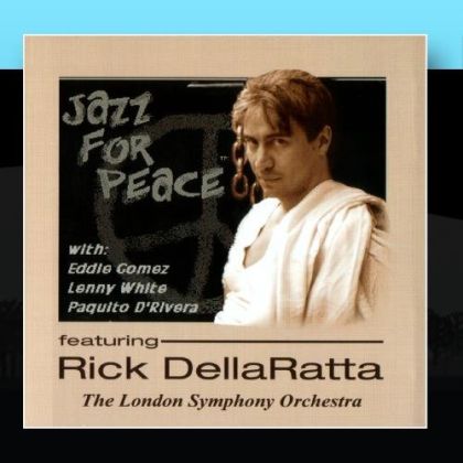 Rick DellaRatta Jazz for Peace CD