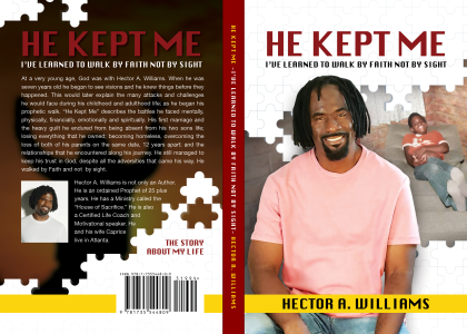 This is the book biography called “He Kept Me" by Hector A. Williams. It provides details about his life and all the trials he had to succumb, such as homelessness, losing both of his parents on the same date twelve years apart, as well as going through a divorce. But through it all, he kept his faith and never lost hope. 