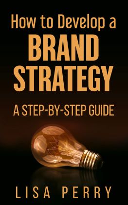How To Develop A Brand Strategy