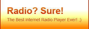 Radio? Sure! - Radio Sure - Radiosure - RadioSure.com