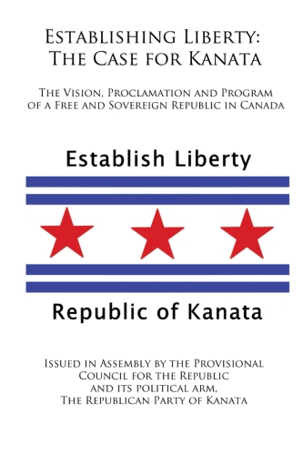 Establishing Liberty: The Case for Kanata