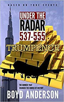 Under The Radar 537-555: Trumpence