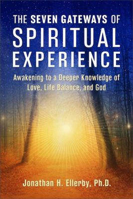 The Seven Gateways to Spiritual Experience