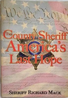 County Sheriff America's Last Hope