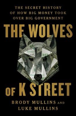 The Wolves of K Street book cover