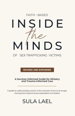 Faith-Based Inside the Minds of Sex Trafficking Victims