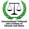 ITTCS - International Tribunal of Crimes of Church and State ITTCS - International Tribunal of Crimes of Church and State