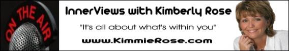 InnerViews with Kimberly Rose