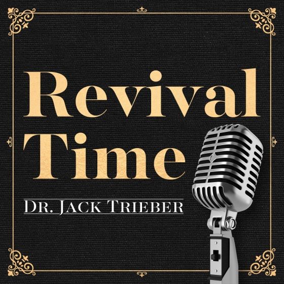 Revival Time - North Valley Baptist Church Live with Dr. Jack Trieber