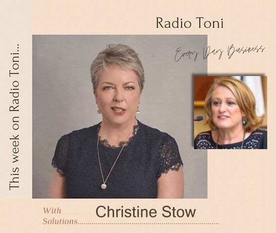 Radio Toni Every Day Business with Christine Stow