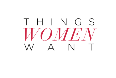 Things Women Want