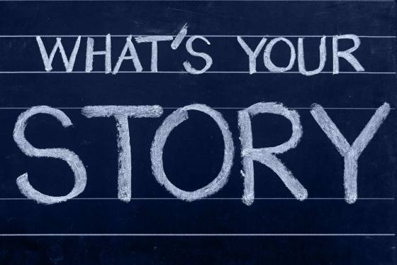 What's Your Story?  What drives you?