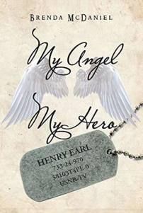 Brenda E. McDaniel My Angel My Hero