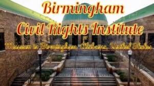 Birmingham Civil Rights Institute