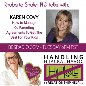 Hijackals, Co-Parenting and Keeping Your Sanity - Guest, Karen Covy