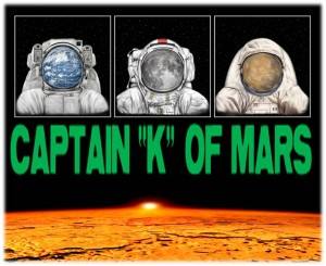Randy Cramer Captain K of Mars