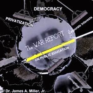 The War Report on Public Education