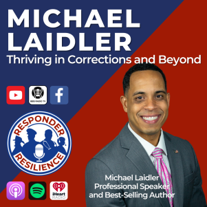 Michael Laidler on Responder Resilience