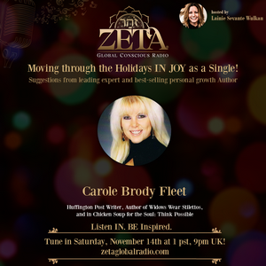 Bestselling Author and Huffington Post Writer Carole Brody Fleet is back on ZGR!