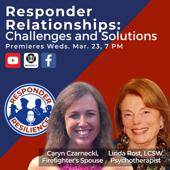 Responder Relationships Challenges and Solutions on Responder Resilience