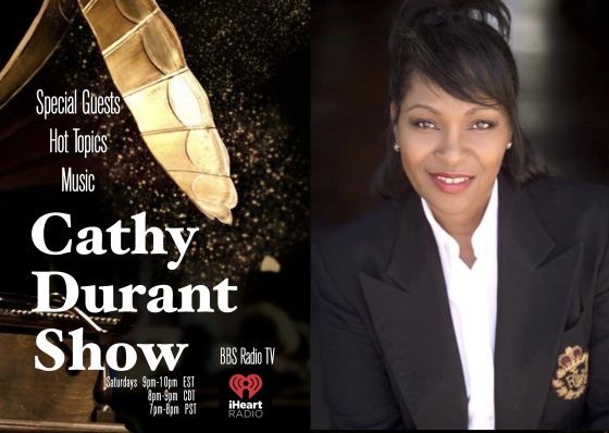 Cathy Durant Show, Featuring John Hadity on 11-04-2023 at 8pm Cst.