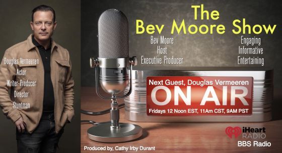 The Bev Moore Show with Douglas Vermeeren