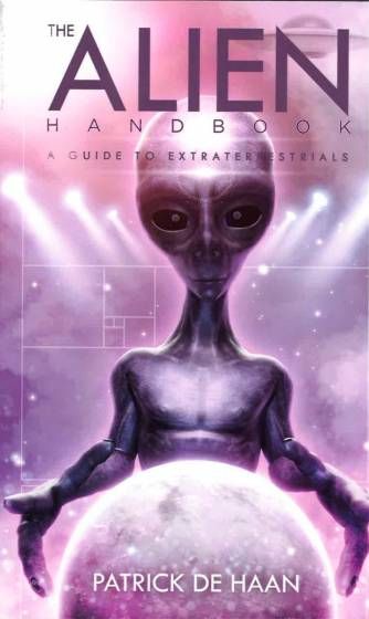 The Alien Handbook by Patrick De Haan