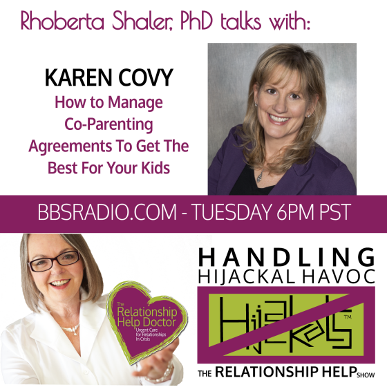 Hijackals, Co-Parenting and Keeping Your Sanity - Guest Karen Covy