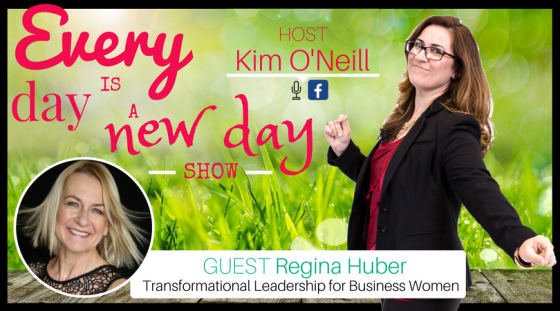 Guest Regina Huber, Transform Your Performance in Business