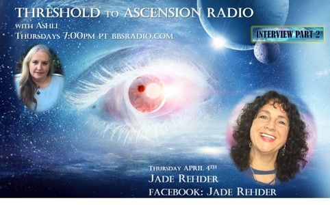 Jade Rehder on Threshold to Ascensnion Radio
