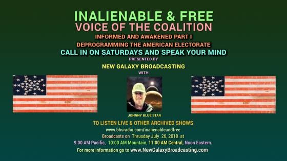 SHOW 26 INALIENABLE AND FREE: VOICE OF THE COALITION