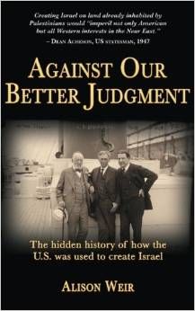 Against Our Better Judgment by alison weir