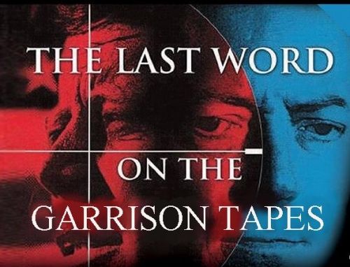 John Barbour The Last Word on the Garrison Tapes
