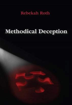 Methodical Deception by Rebekah Roth
