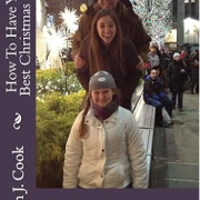 How To Have Your Best Christmas Ever